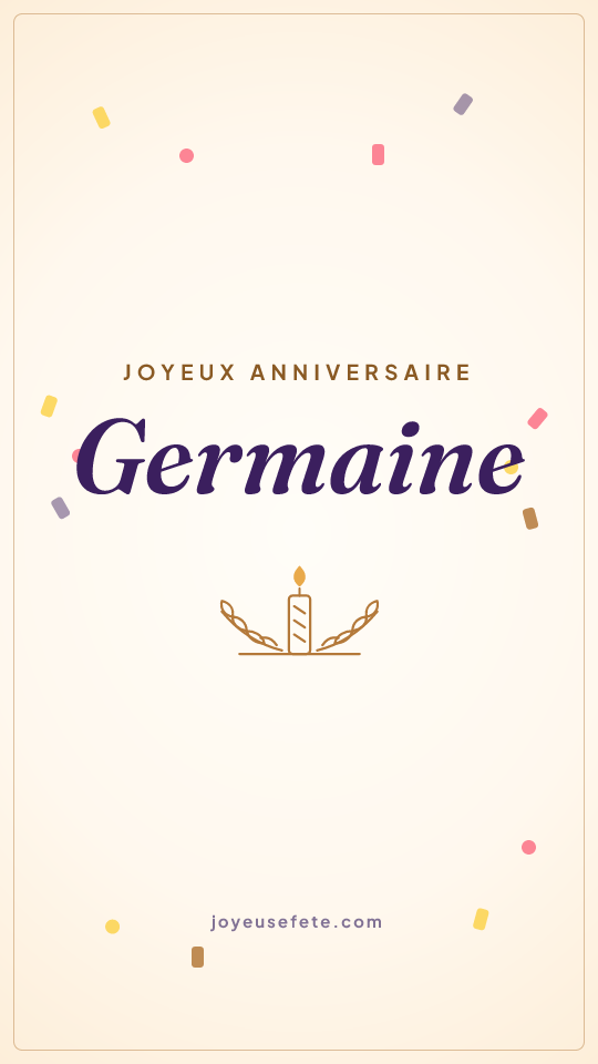 Image « Joyeux anniversaire Germaine » au format story