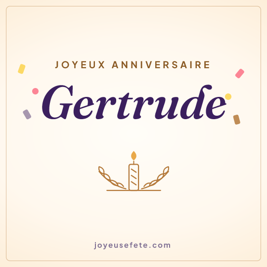 Image carrée « Joyeux anniversaire Gertrude » pour WhatsApp