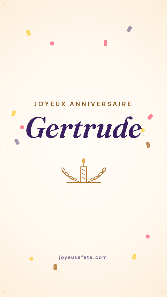 Image « Joyeux anniversaire Gertrude » au format story