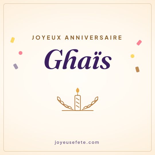 Image carrée « Joyeux anniversaire Ghaïs » pour WhatsApp