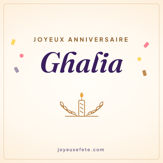 Image carrée « Joyeux anniversaire Ghalia » pour WhatsApp