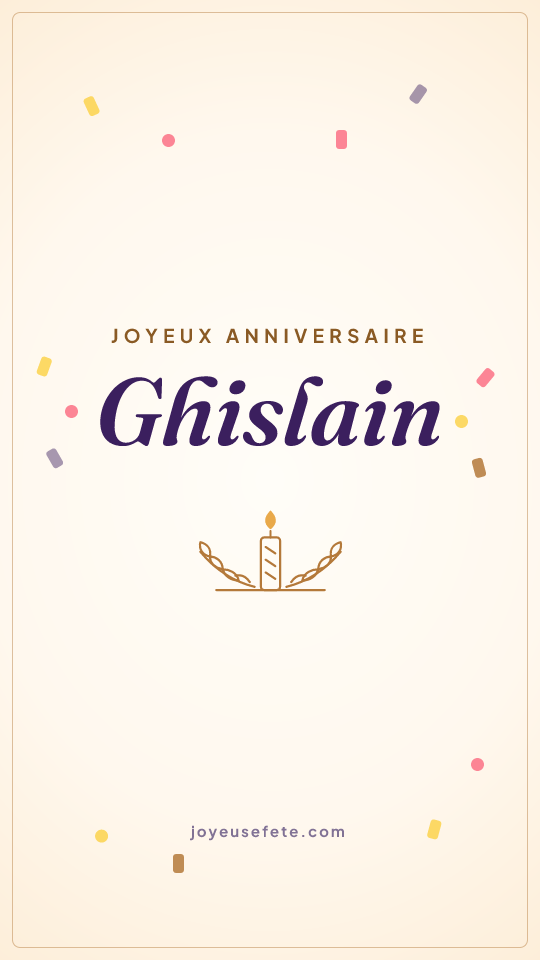 Image « Joyeux anniversaire Ghislain » au format story
