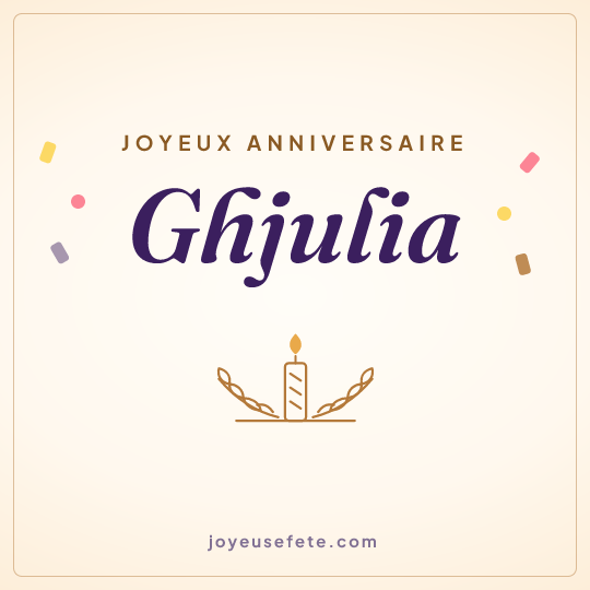 Image carrée « Joyeux anniversaire Ghjulia » pour WhatsApp