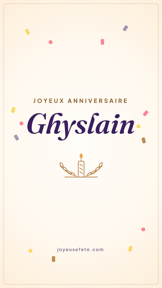 Image « Joyeux anniversaire Ghyslain » au format story