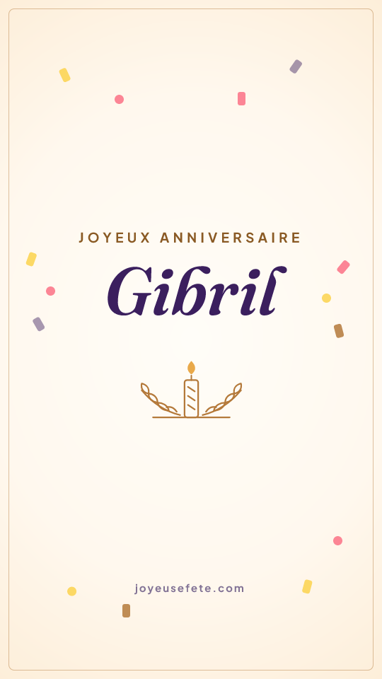 Image « Joyeux anniversaire Gibril » au format story
