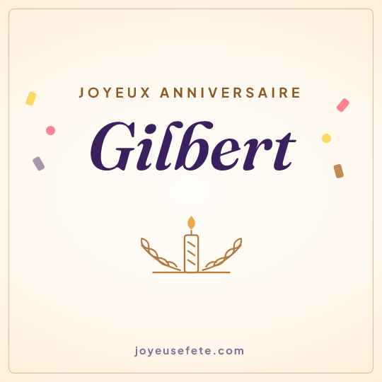 Image carrée « Joyeux anniversaire Gilbert » pour WhatsApp