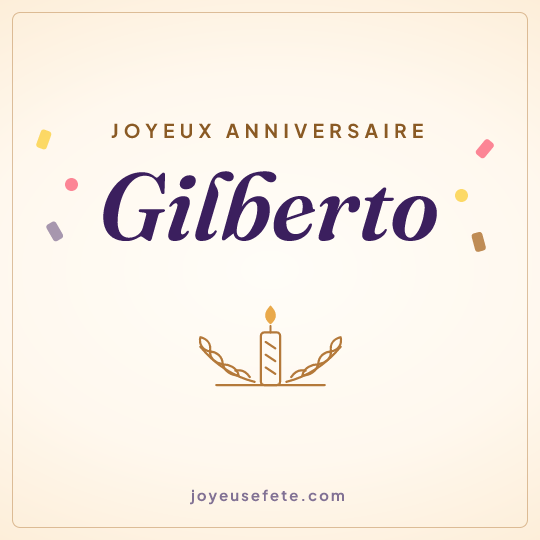 Image carrée « Joyeux anniversaire Gilberto » pour WhatsApp