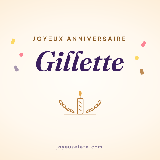 Image carrée « Joyeux anniversaire Gillette » pour WhatsApp