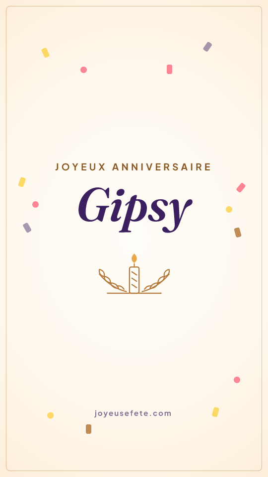 Image « Joyeux anniversaire Gipsy » au format story
