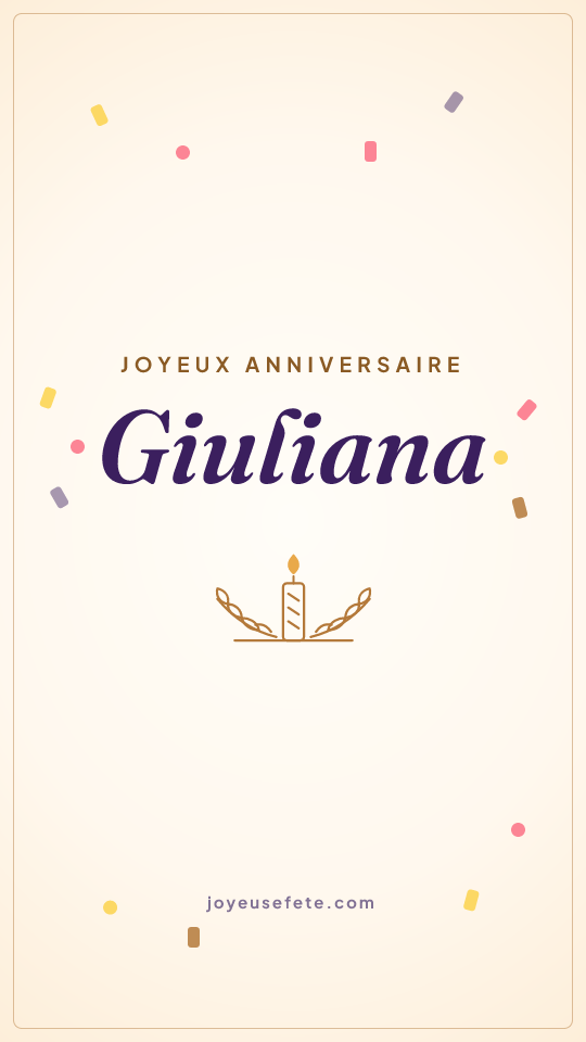 Image « Joyeux anniversaire Giuliana » au format story