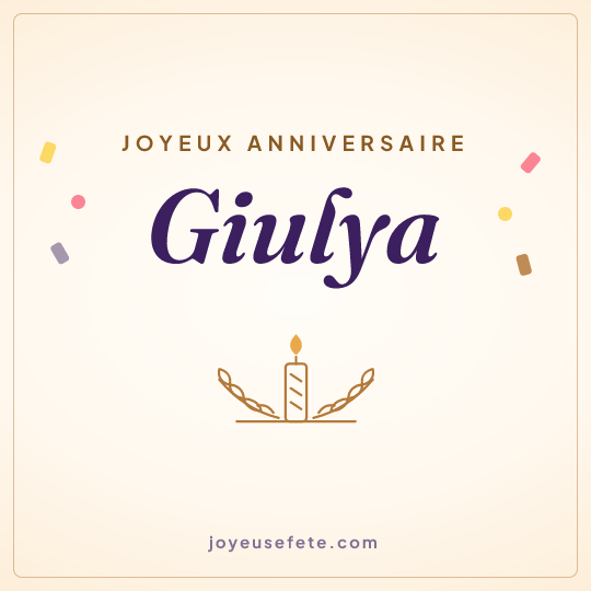 Image carrée « Joyeux anniversaire Giulya » pour WhatsApp
