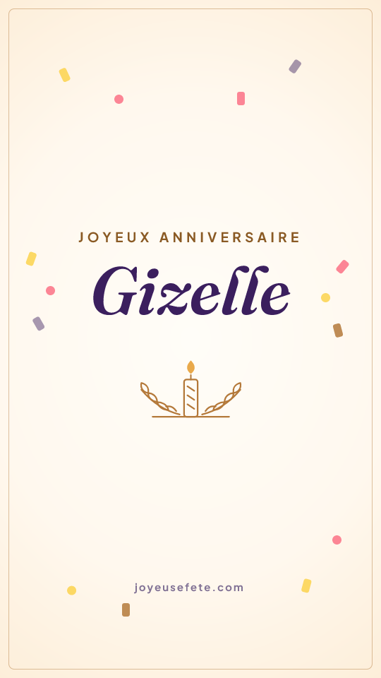 Image « Joyeux anniversaire Gizelle » au format story