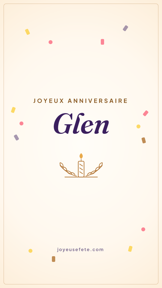 Image « Joyeux anniversaire Glen » au format story
