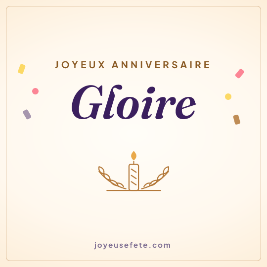 Image carrée « Joyeux anniversaire Gloire » pour WhatsApp