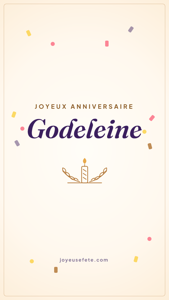 Image « Joyeux anniversaire Godeleine » au format story
