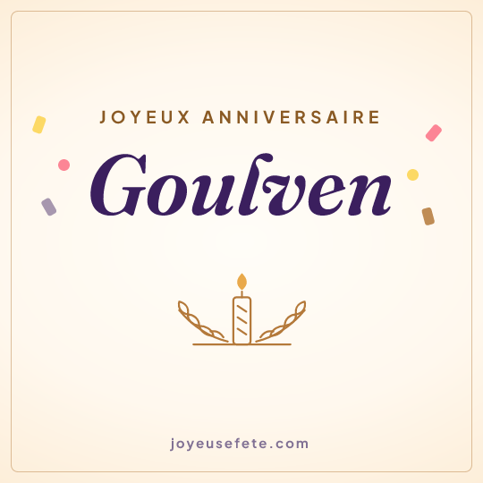 Image carrée « Joyeux anniversaire Goulven » pour WhatsApp