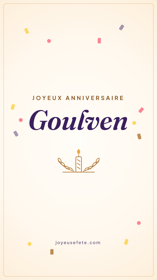 Image « Joyeux anniversaire Goulven » au format story