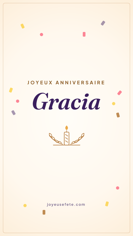 Image « Joyeux anniversaire Gracia » au format story