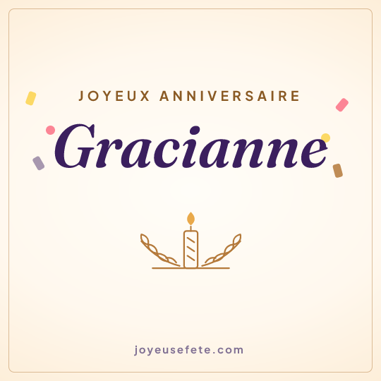 Image carrée « Joyeux anniversaire Gracianne » pour WhatsApp