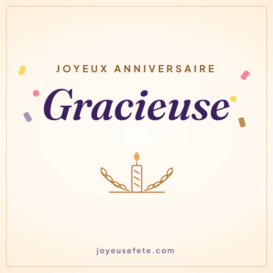 Image carrée « Joyeux anniversaire Gracieuse » pour WhatsApp
