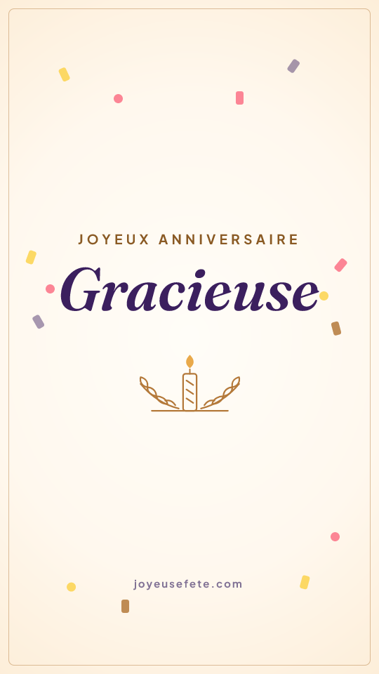Image « Joyeux anniversaire Gracieuse » au format story