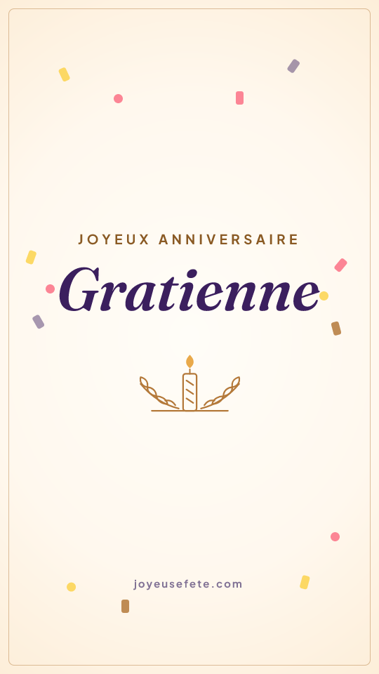 Image « Joyeux anniversaire Gratienne » au format story