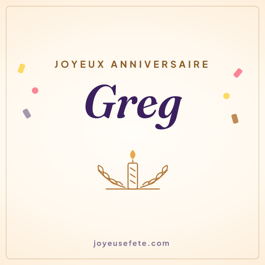Image carrée « Joyeux anniversaire Greg » pour WhatsApp