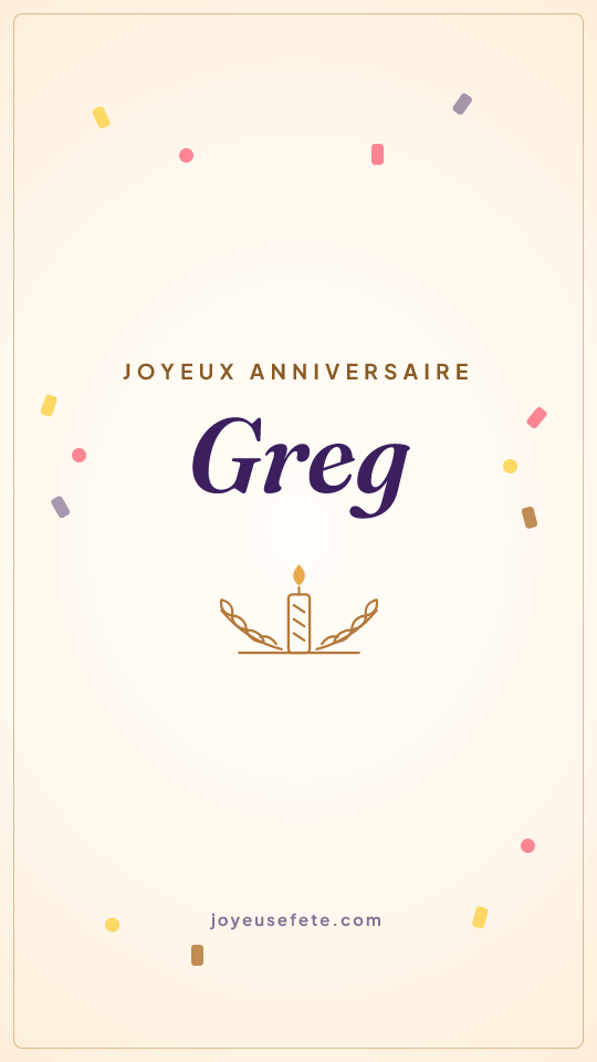 Image « Joyeux anniversaire Greg » au format story