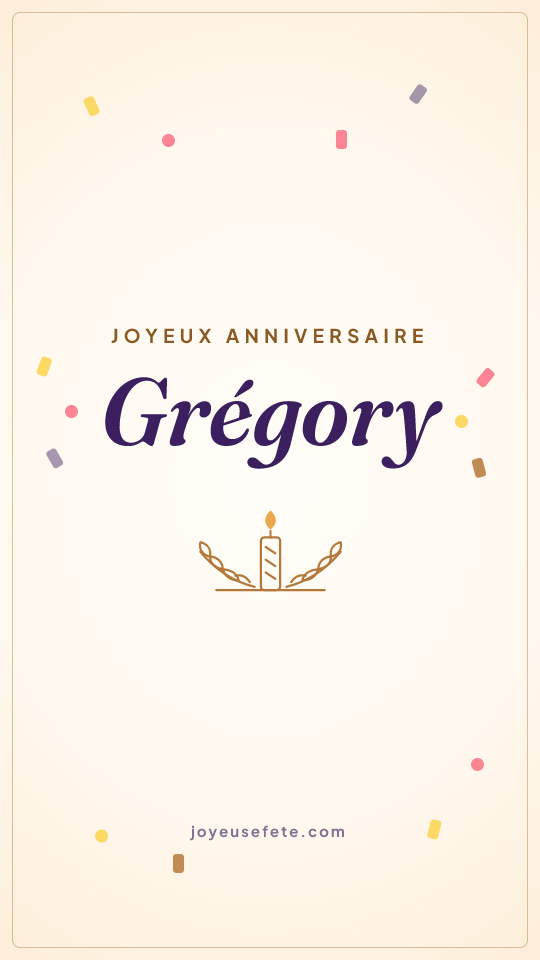 Image « Joyeux anniversaire Grégory » au format story