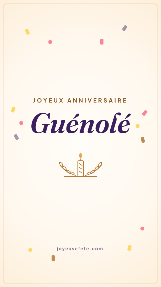 Image « Joyeux anniversaire Guénolé » au format story