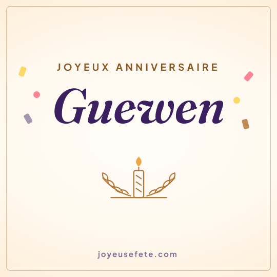 Image carrée « Joyeux anniversaire Guewen » pour WhatsApp