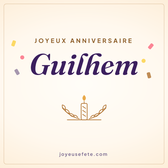 Image carrée « Joyeux anniversaire Guilhem » pour WhatsApp