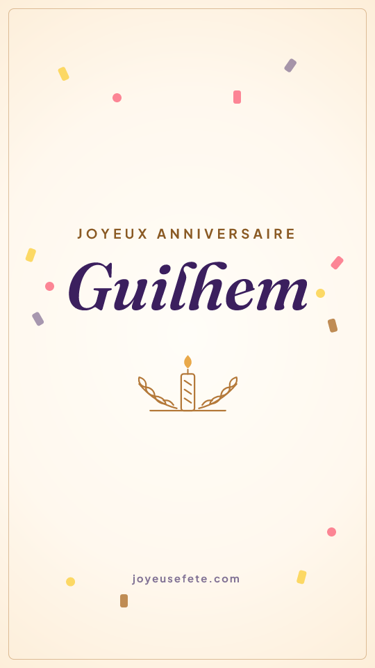 Image « Joyeux anniversaire Guilhem » au format story