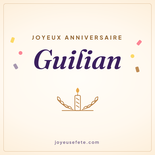 Image carrée « Joyeux anniversaire Guilian » pour WhatsApp