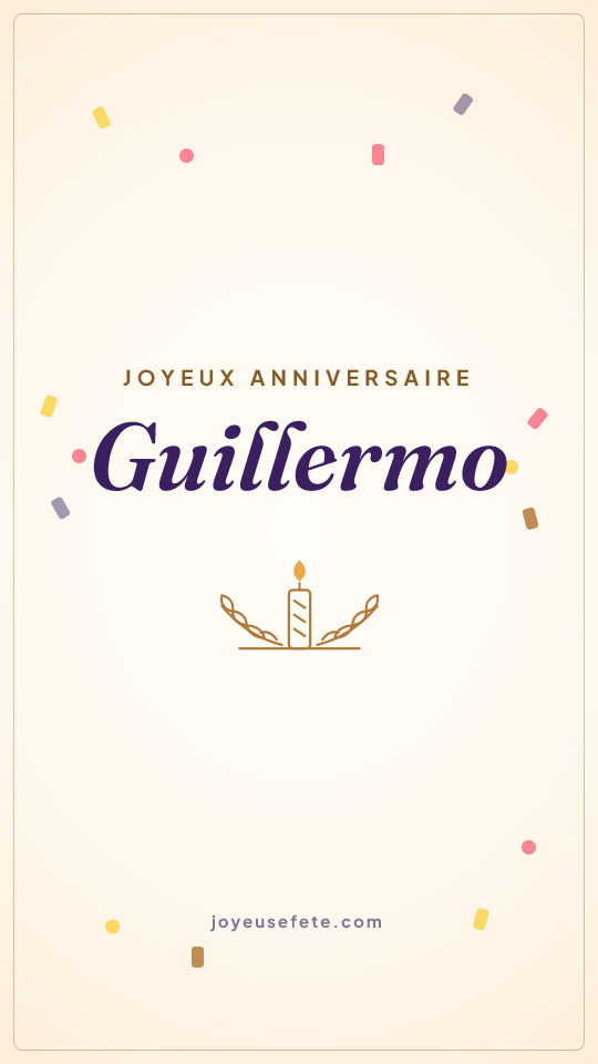 Image « Joyeux anniversaire Guillermo » au format story