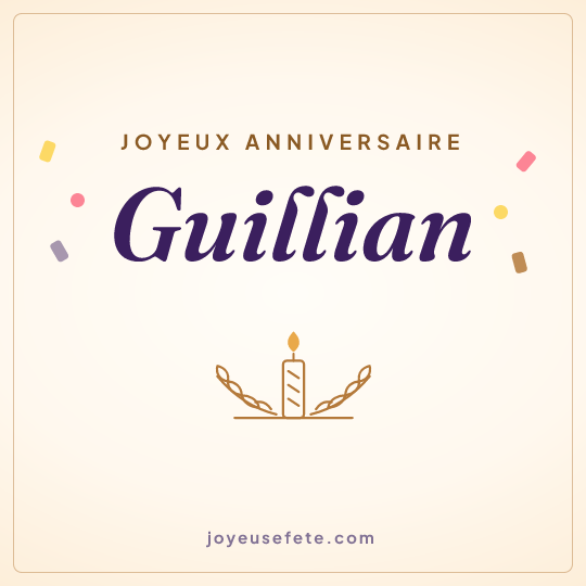 Image carrée « Joyeux anniversaire Guillian » pour WhatsApp