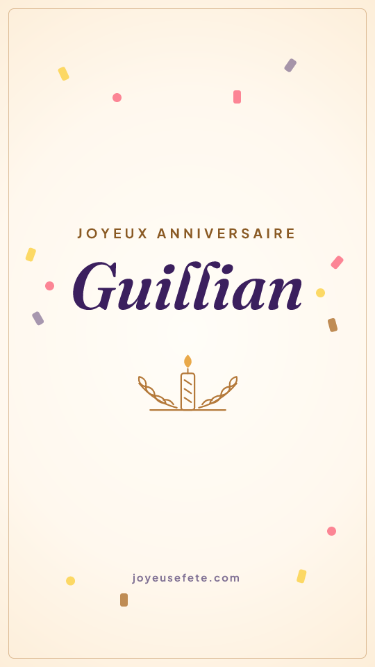Image « Joyeux anniversaire Guillian » au format story