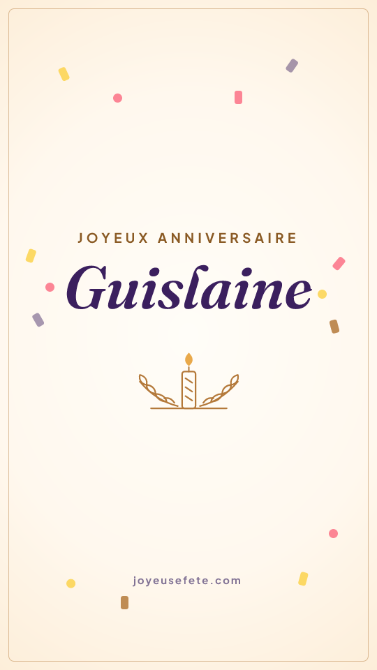 Image « Joyeux anniversaire Guislaine » au format story