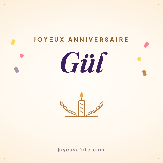 Image carrée « Joyeux anniversaire Gül » pour WhatsApp