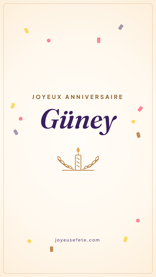 Image « Joyeux anniversaire Güney » au format story