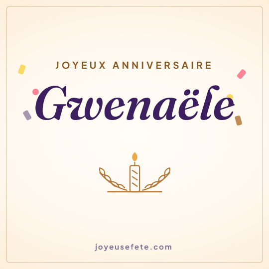 Image carrée « Joyeux anniversaire Gwenaële » pour WhatsApp