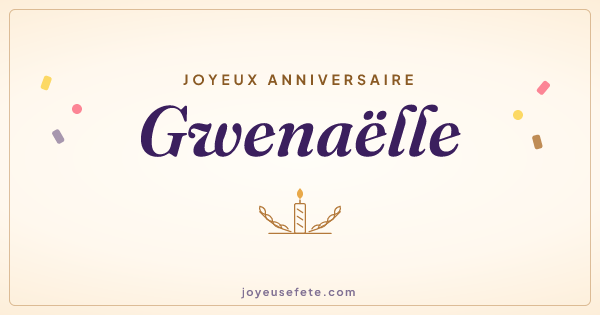 Image « Joyeux anniversaire Gwenaëlle » au format large
