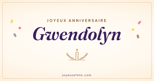 Image « Joyeux anniversaire Gwendolyn » au format large