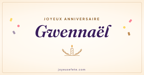 Image « Joyeux anniversaire Gwennaël » au format large
