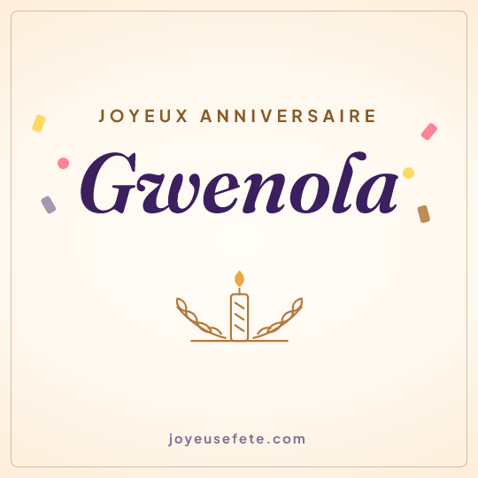 Image carrée « Joyeux anniversaire Gwenola » pour WhatsApp