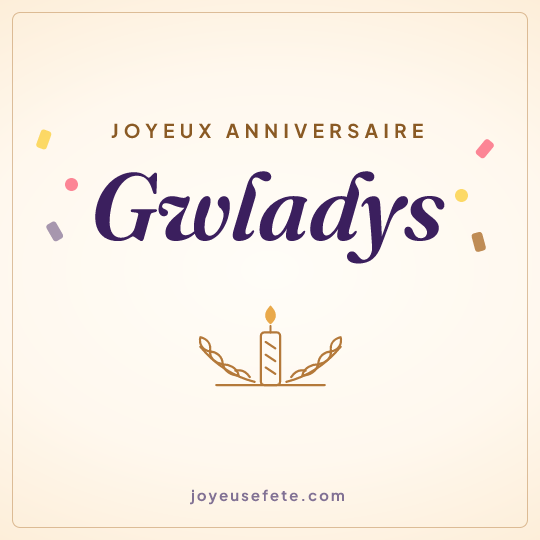 Image carrée « Joyeux anniversaire Gwladys » pour WhatsApp