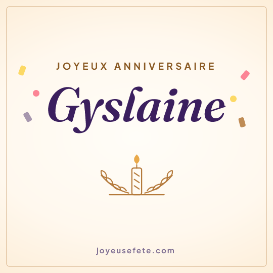 Image carrée « Joyeux anniversaire Gyslaine » pour WhatsApp