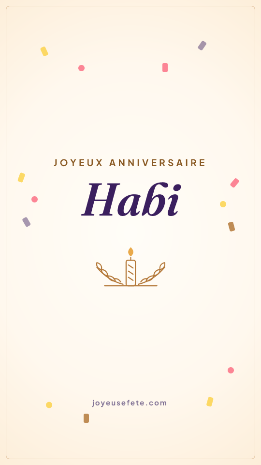 Image « Joyeux anniversaire Habi » au format story