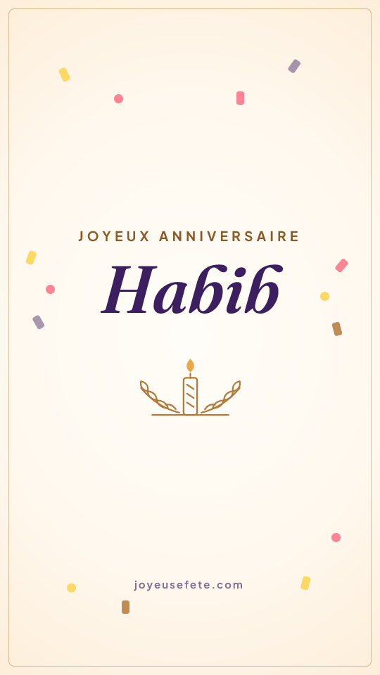 Image « Joyeux anniversaire Habib » au format story