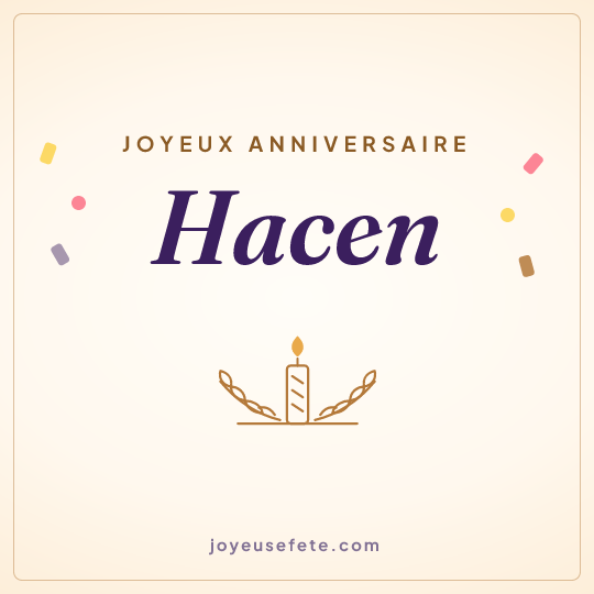Image carrée « Joyeux anniversaire Hacen » pour WhatsApp